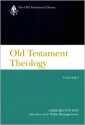 Old Testament Theology, Vol 1 - Gerhard von Rad, D.M.G. Stalker, Walter Brueggemann