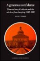 A Generous Confidence: Thomas Story Kirkbride and the Art of Asylum-Keeping, 1840 1883 - Nancy Tomes