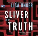 Sliver of Truth - Ann Marie Lee, Lisa Unger