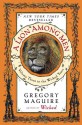 A Lion Among Men (Wicked Years, #3) - Gregory Maguire