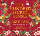 The Hundred Secret Senses - Amy Tan