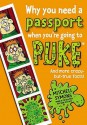 Why You Need a Passport When You're Going to Puke - Mitchell Symons