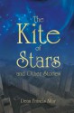 The Kite of Stars and Other Stories (Newsprint) - Dean Francis Alfar