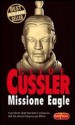 Missione Eagle - Clive Cussler