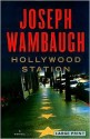 Hollywood Station - Joseph Wambaugh