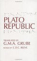 Republic - C.D. C. Reeve, G.M.A. Grube, Plato