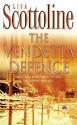 The Vendetta Defence - Lisa Scottoline