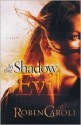 In the Shadow of Evil - Robin Caroll