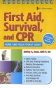 First Aid, Survival, and CPR: Home and Field Pocket Guide - Shirley A. Jones, Phillip Levy