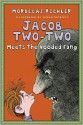 Jacob Two-Two Meets the Hooded Fang - Mordecai Richler, Fritz Wegner