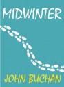 MIDWINTER - John Buchan