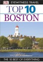 Top 10 Boston (EYEWITNESS TOP 10 TRAVEL GUIDES) - David Lyon, Jonathan Schultz