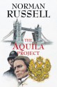 The Aquila Project - Norman Russell