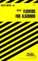 Cliffsnotes on Keyes' Flowers for Algernon - Janet Clark