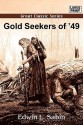 Gold Seekers of '49 - Edwin L. Sabin