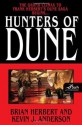 Hunters Of Dune - Brian Herbert, Kevin J. Anderson