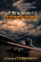 Dissension (A New World, 6) - John O'Brien