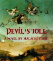 Devil's Toll - Malachi Stone