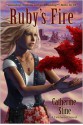 Ruby's Fire - Catherine Stine