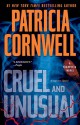 Cruel and Unusual - Patricia Cornwell