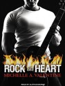 Rock the Heart - Michelle A. Valentine, Aletha George