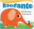 Elefante - Vanita Oelschlager, Kristin Blackwood