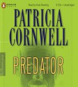 Predator (Kay Scarpetta, #14) - Kate Reading, Patricia Cornwell