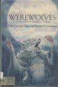 Werewolves: A Collection of Original Stories - Jane Yolen, Debra Doyle, Ru Emerson, Harry Turtledove, Mary K. Whittington, Katharine Eliska Kimbriel, Sherwood Smith, Bruce Coville, Marguerite W. Davol, Esther M. Friesner, Charles de Lint, Susan Shwartz, Elizabeth Ann Scarborough, J.D. Macdonald, Leigh Ann Hussey, An