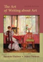 The Art of Writing about Art - Suzanne Hudson, Nancy Noonan-Morrisey