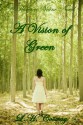 A Vision of Green - L.H. Cosway