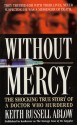 Without Mercy - Keith Ablow