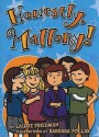 Honestly, Mallory! (Mallory (Quality)) - Laurie B. Friedman