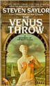 The Venus Throw - Steven Saylor