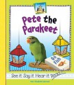 Pete the Parakeet - Mary Elizabeth Salzmann