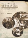 The Father of Forensics - Colin Evans