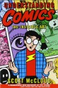 Understanding Comics: The Invisible Art - Scott McCloud