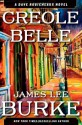 Creole Belle (Dave Robicheaux, #19) - James Lee Burke