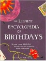 The Element Encyclopedia of Birthdays - Theresa Cheung