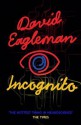 Incognito: The Secret Lives of the Brain. David Eagleman - David Eagleman