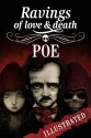 Ravings of Love and Death - Edgar Allan Poe, David García Forés, Carlos Ruiz Gallardo