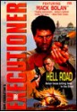 Hell Road (Don Pendleton's the Executioner, #205) - Don Pendleton