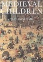 Medieval Children (Library) - Nicholas Orme