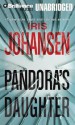 Pandora's Daughter - Iris Johansen, Jennifer Van Dyck