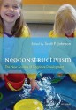 Neoconstructivism: The New Science of Cognitive Development - Scott Johnson