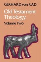 Old Testament Theology - Gerhard von Rad