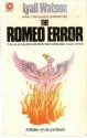 The Romeo Error: A matter of life and death - Lyall Watson