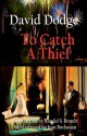 To Catch a Thief - David Dodge