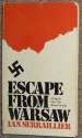 Escape From Warsaw (Mass Market) - Ian Serraillier