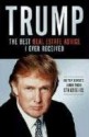 Trump: The Best Real Estate Advice I Ever Received: 100 Top Experts Share Their Strategies - Donald Trump