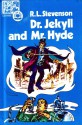 Illustrated Now Age Books: R.L. Stevenson's Dr. Jekyll and Mr. Hyde (Vol. 3, No. 1, April 1974) - Robert Louis Stevenson, Kin Platt